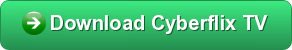 download cyberflix tv