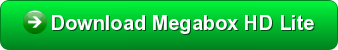 Download Megabox HD Lite