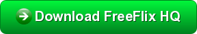 Download FreeFlix HQ