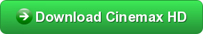 Download Cinemax HD