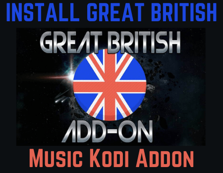 How to Install Great British Music Kodi Addon