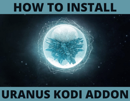How to Install Uranus Kodi Addon