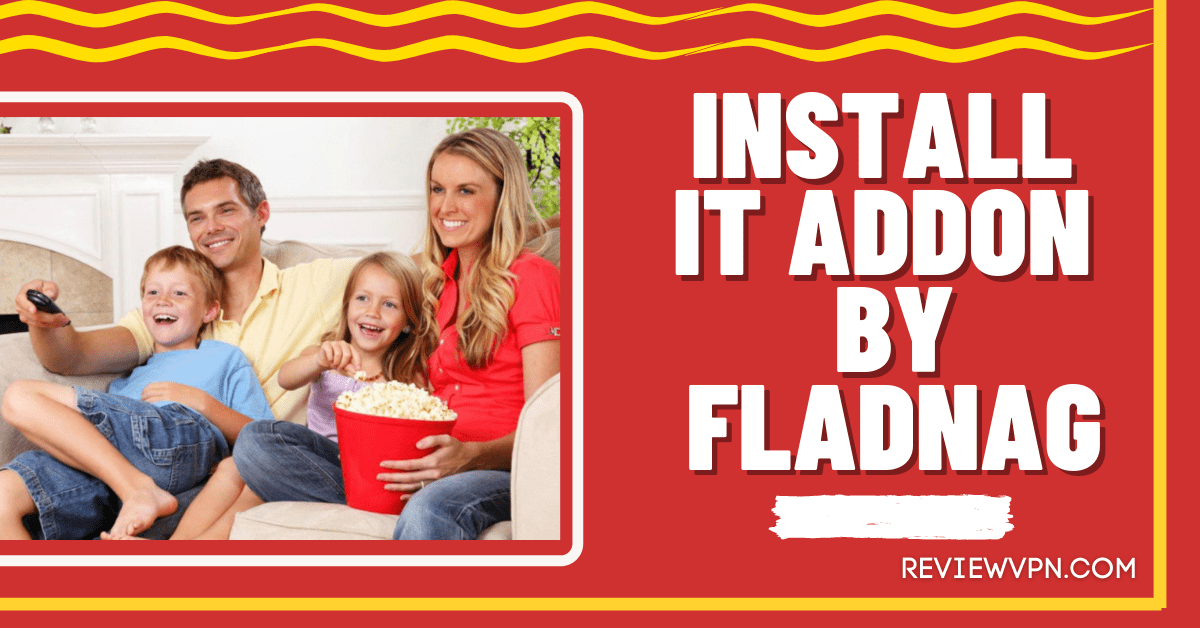 How To Install IT Addon By Fladnag