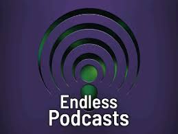Endless Podcasts