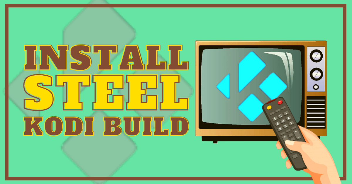 Install Steel Build – 2023 Update