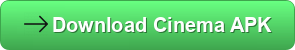 Cinema APK Download button