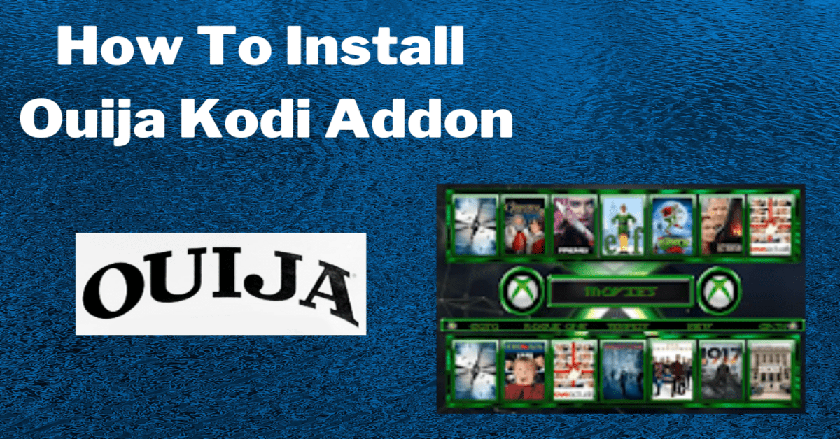 How To Install Ouija Kodi Addon