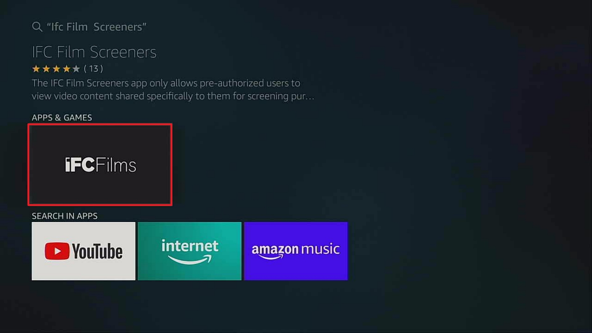 Step 3 Install IFC Film Screeners On Firestick