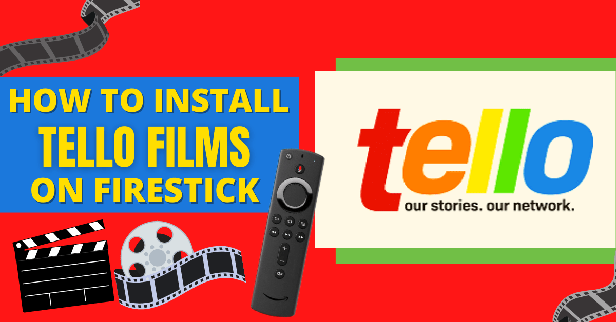 How to Install Tello Films on Firestick
