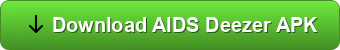 Download AIDS Deezer APK