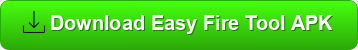 Download Easy Fire Tool APK