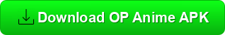Download OP Anime APK