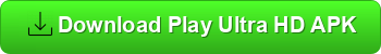 Download Play Ultra HD APK
