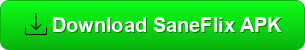 Download SaneFlix APK