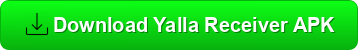 Download Yalla Receiver APK