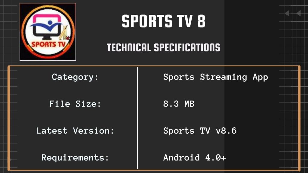Sports TV 8 Tech Specs