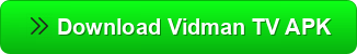 Download Vidman TV APK