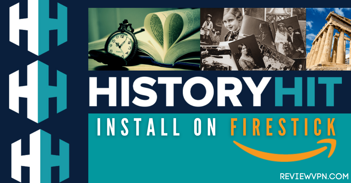How to Install History Hit on Your Firestick Device