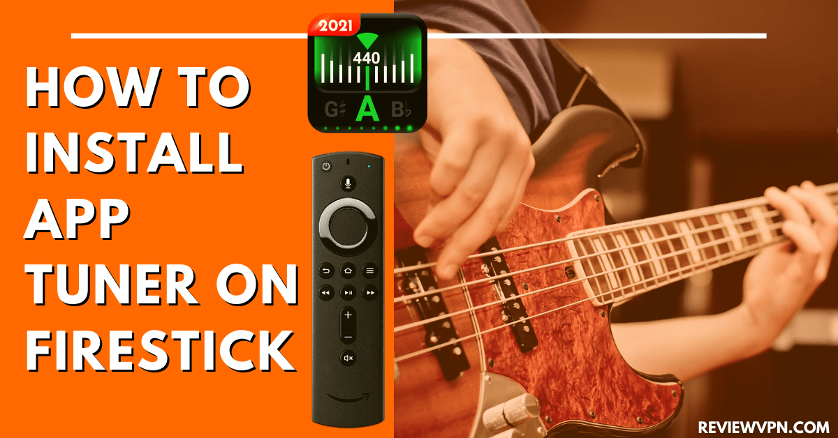 How to Install App Tuner on Firestick