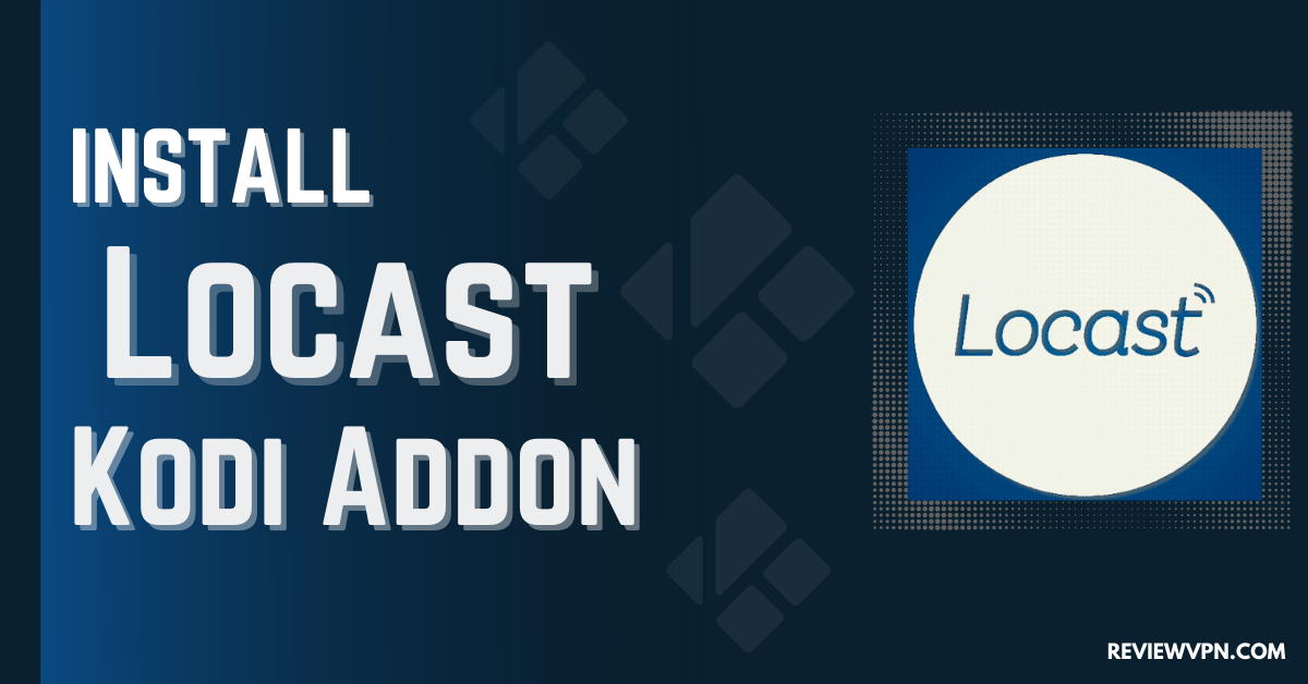 How to Install The Locast Kodi Addon