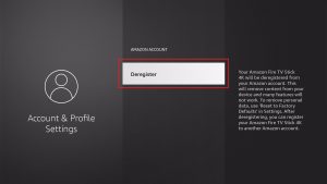 Deregister Firestick 5