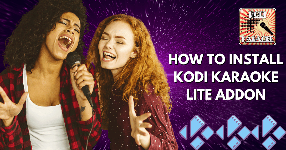 How to Install Kodi Karaoke Lite Addon