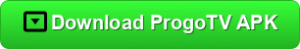 ProgoTV APK Button