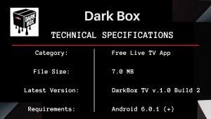 DarkBox TV Tech Specs 1