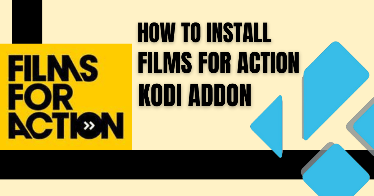 How to Install Films For Action Kodi Addon
