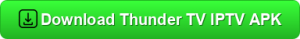Thunder TV IPTV