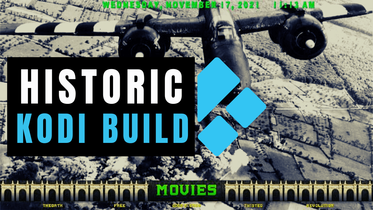 How to Install Historic Kodi Build