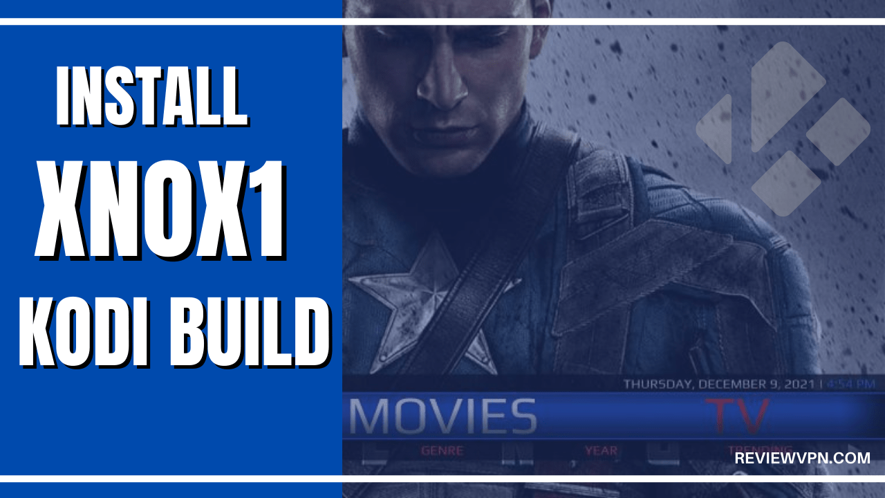 How to Install Xnox1 Kodi Build