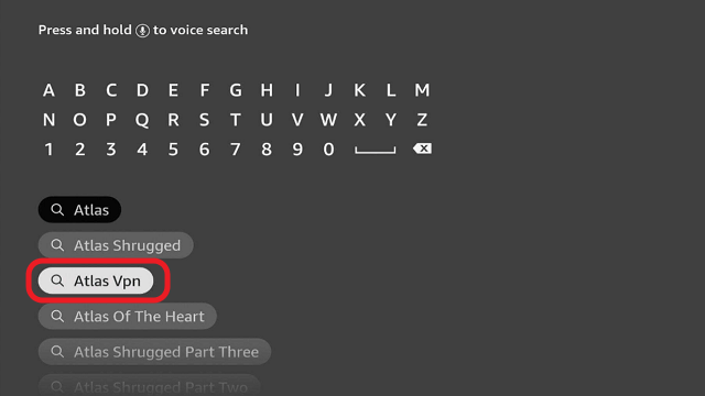 step 2 Install Atlas VPN on Firestick