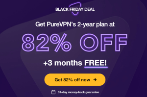 Black Friday VPN Deals - PureVPN