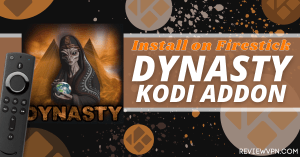 DYNASTY KODI ADDON