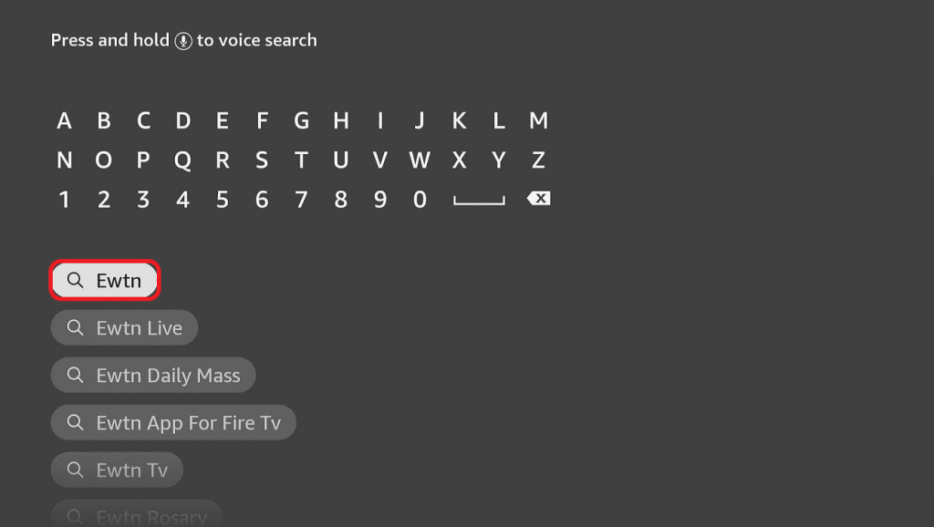 Install EWTN on Firestick