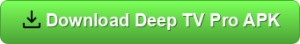 deep TV Pro download button