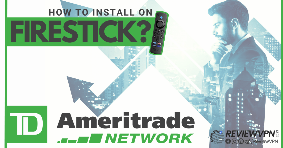 How to Install The TD Ameritrade Network on Firestick