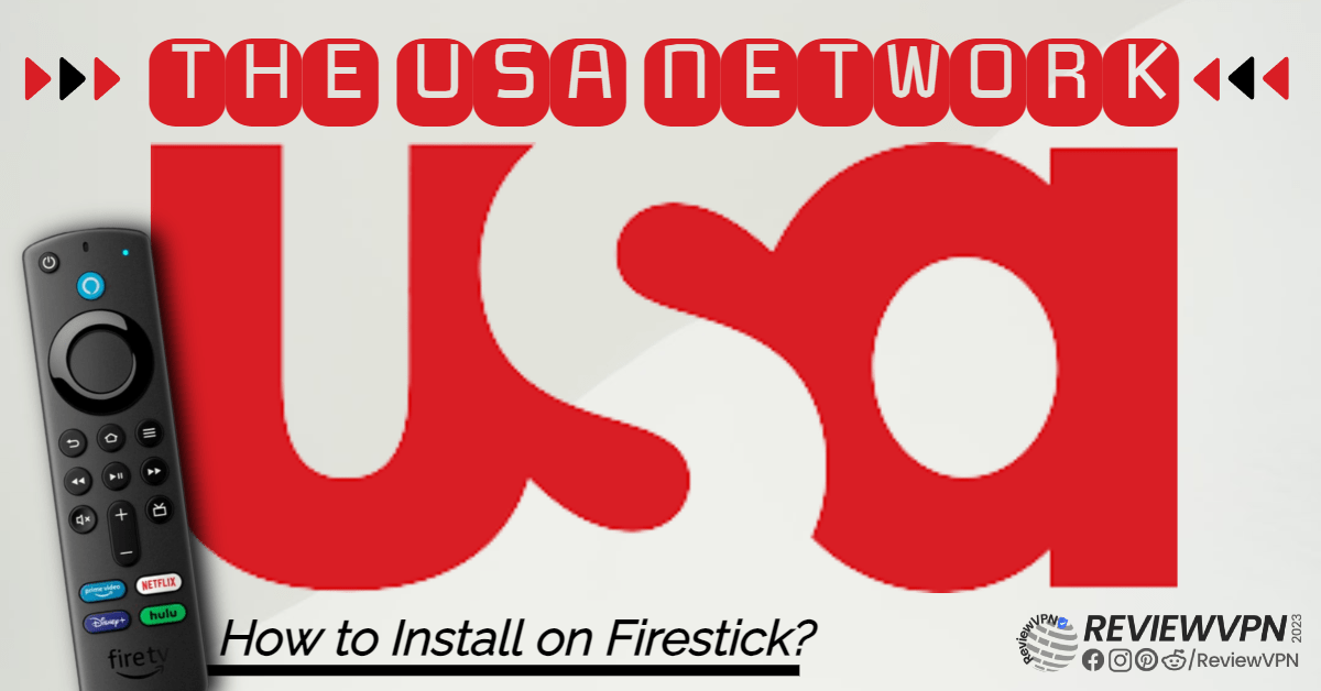 How to Install The USA Network on Firestick