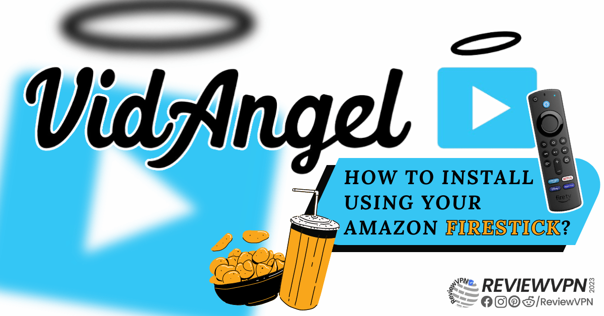 How to Watch on VidAngel Using Your Amazon Firestick